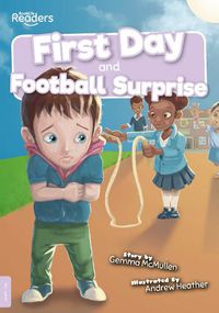 Cover image for First Day and Football Surprise