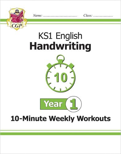 Cover image for KS1 Year 1 English Handwriting 10-Minute Weekly Workouts