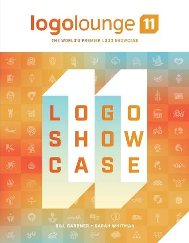 Cover image for Logolounge 11: The World's Premier Logo Showcase