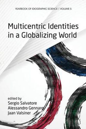 Cover image for Multicentric Identities in a Globalizing World