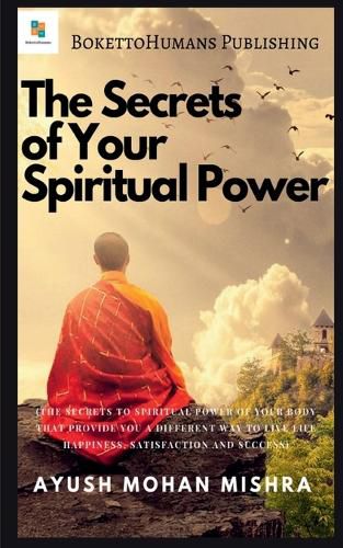 Cover image for The Secrets of Your Spiritual Power