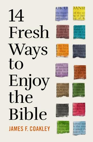 Cover image for 14 Fresh Ways to Enjoy the Bible