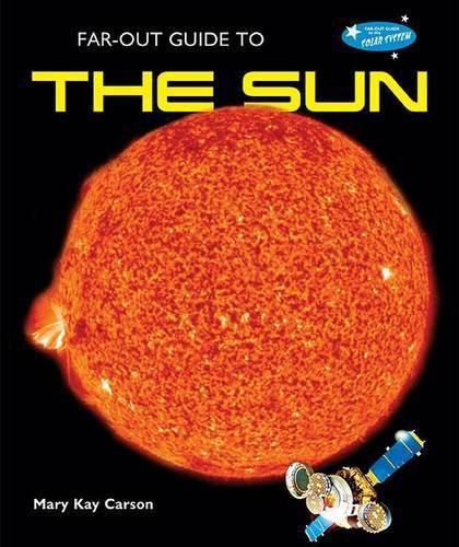 Cover image for Far-Out Guide to the Sun