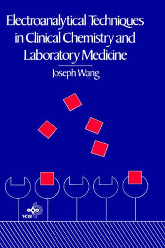 Cover image for Electroanalytical Techniques in Clinical Chemistry and Laboratory Medicine