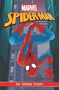 Cover image for Spider-Man: An Origin Story (Marvel Origins)