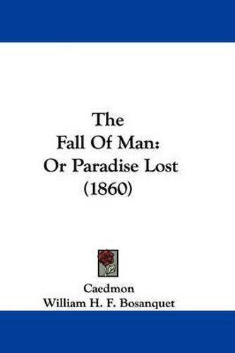 Cover image for The Fall Of Man: Or Paradise Lost (1860)