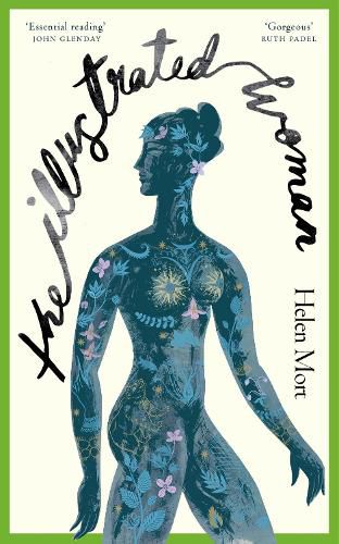 The Illustrated Woman: The brilliant new collection from award-winning poet Helen Mort