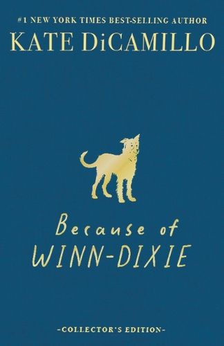 Cover image for Because of Winn-Dixie Deluxe Collector's Edition