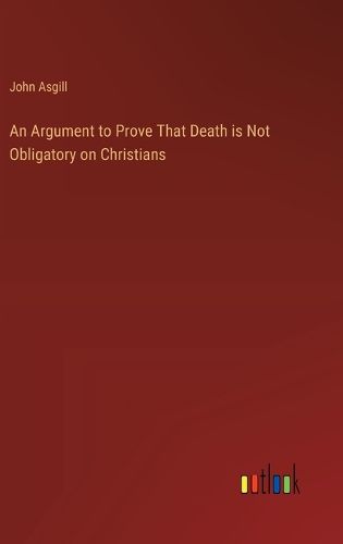 An Argument to Prove That Death is Not Obligatory on Christians