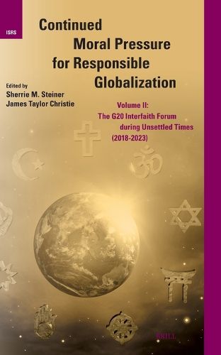 Cover image for Continued Moral Pressure for Responsible Globalization, Volume II