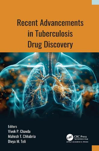Cover image for Recent Advancements in Tuberculosis Drug Discovery