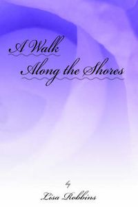 Cover image for A Walk Along the Shores