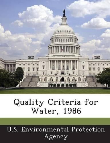 Cover image for Quality Criteria for Water, 1986