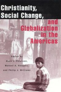 Cover image for Christianity, Social Change and Globalization in the Americas