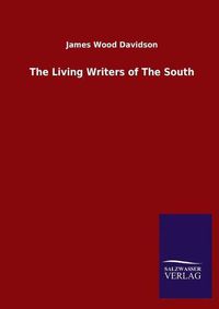 Cover image for The Living Writers of The South