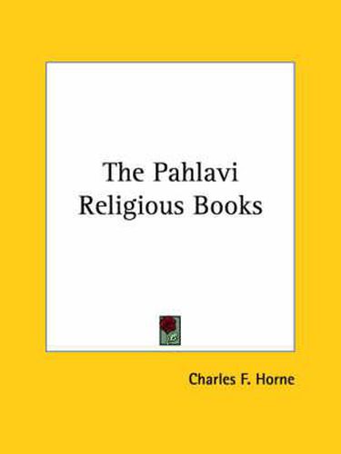 Cover image for The Pahlavi Religious Books