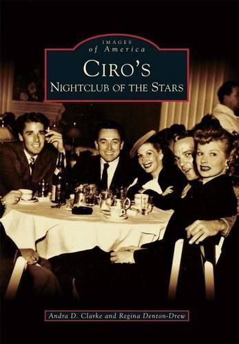 Cover image for Ciro's: Nightclub of the Stars