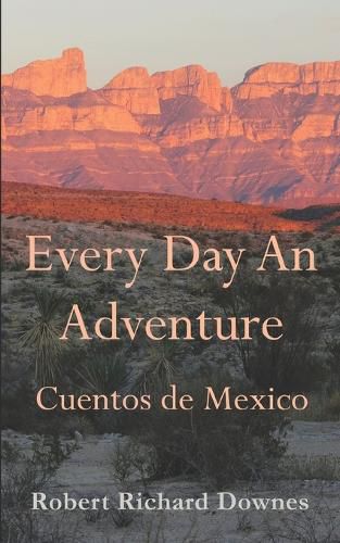 Cover image for Every Day An Adventure
