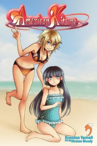 Cover image for American Kitsune, Volume 5: A Fox's Vacation