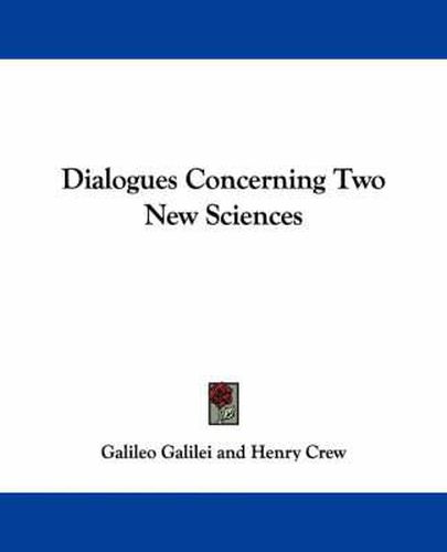 Cover image for Dialogues Concerning Two New Sciences