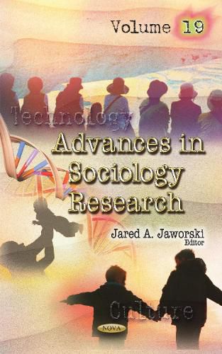 Cover image for Advances in Sociology Research: Volume 19