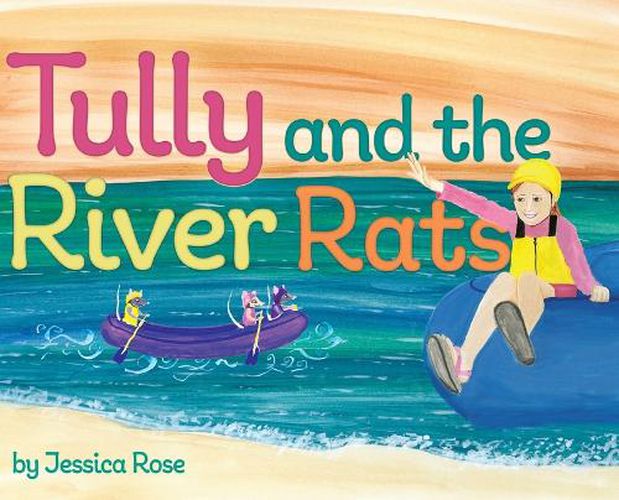 Cover image for Tully and the River Rats