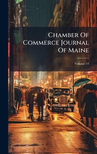 Cover image for Chamber Of Commerce Journal Of Maine