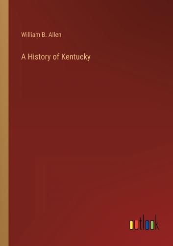 Cover image for A History of Kentucky