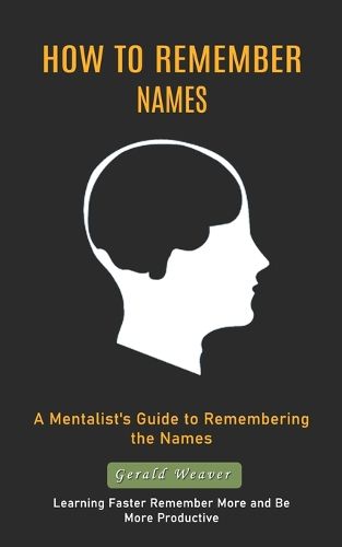 Cover image for How to Remember Names