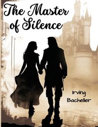 Cover image for The Master of Silence