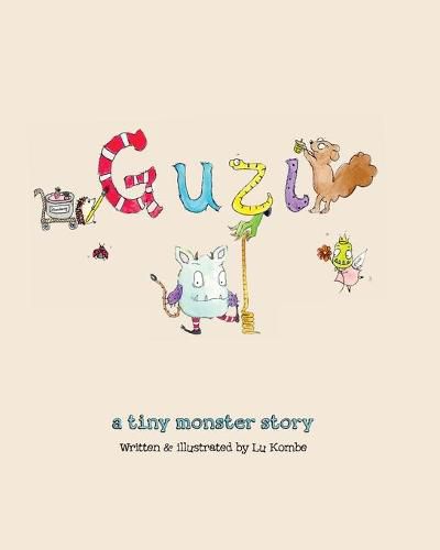 Cover image for Guzi: A Tiny Monster Story