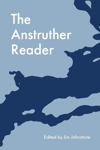 Cover image for The Anstruther Reader