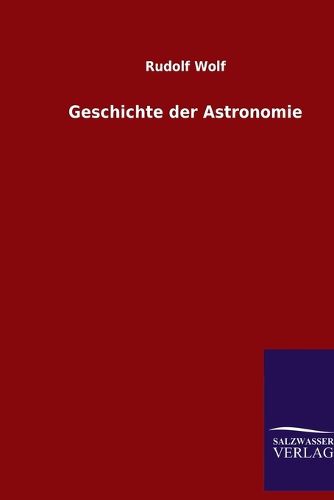 Cover image for Geschichte der Astronomie