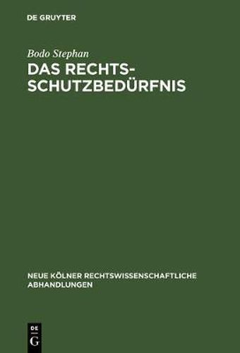 Cover image for Das Rechtsschutzbedurfnis