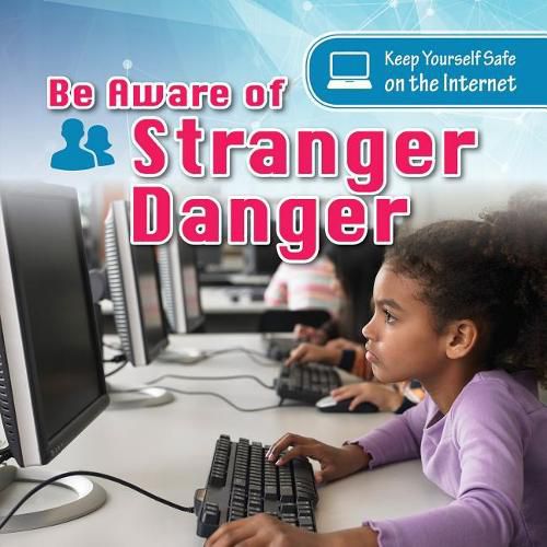 Cover image for Be Aware of Stranger Danger