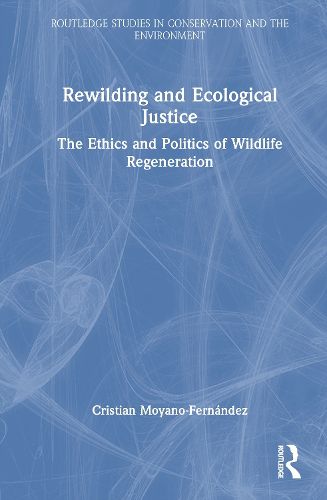 Cover image for Rewilding and Ecological Justice