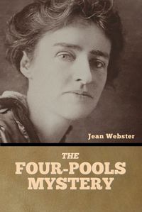 Cover image for The Four-Pools Mystery