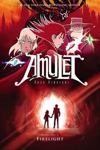 Cover image for Firelight: A Graphic Novel (Amulet #7): Volume 7