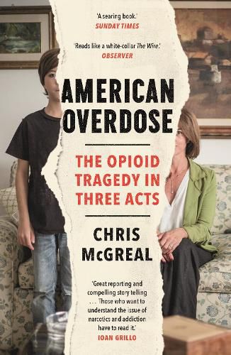 Cover image for American Overdose: The Opioid Tragedy in Three Acts