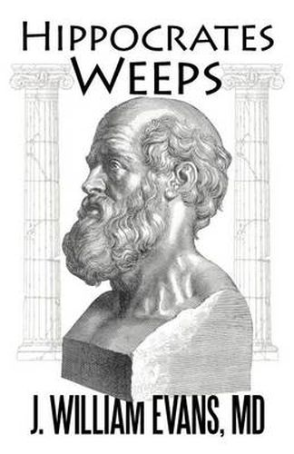 Cover image for Hippocrates Weeps