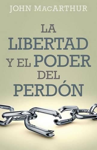 Cover image for Libertad Y El Poder del Perdon