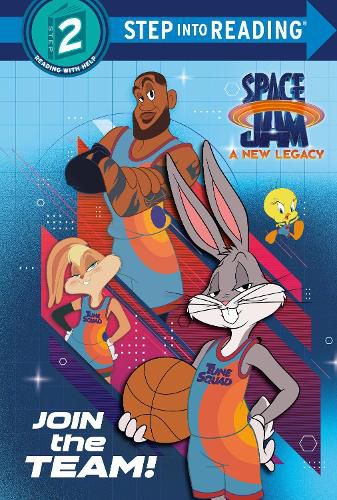 Cover image for Join the Team! (Space Jam: A New Legacy)