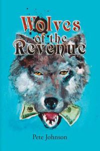 Cover image for Wolves of the Revenue