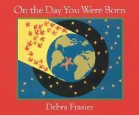Cover image for On the Day You Were Born Board Book