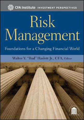 Cover image for Risk Management: Foundations for a Changing Financial World