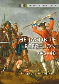 Cover image for The Jacobite Rebellion: 1745-46