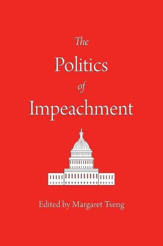 Cover image for The Politics of Impeachment