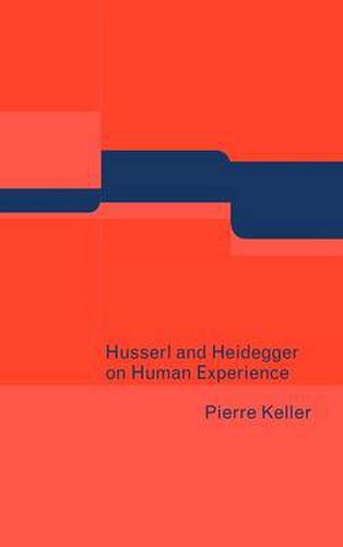 Cover image for Husserl and Heidegger on Human Experience