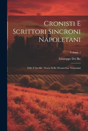 Cover image for Cronisti E Scrittori Sincroni Napoletani