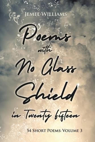 Cover image for Poems with No Glass Shield in Twenty Fifteen